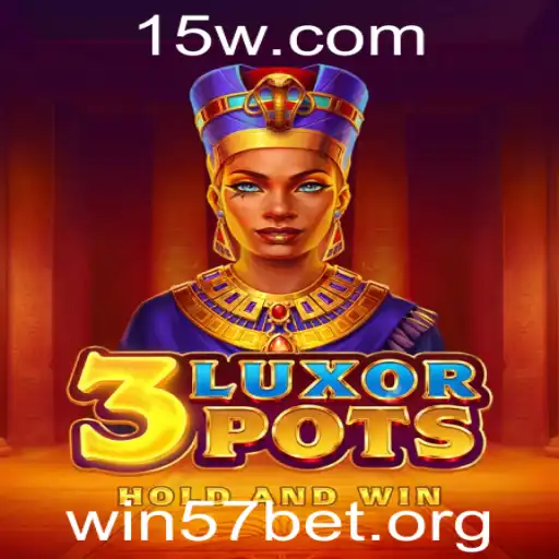 Descubra o Novo Desafio: 3LuxorPots e a Estratégia Win57bet
