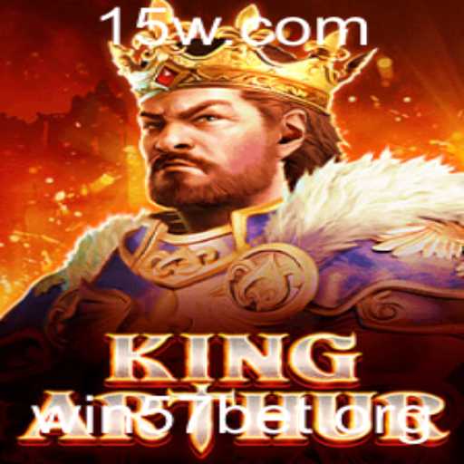 Descubra o Encantamento do Jogo KingArthur com win57bet